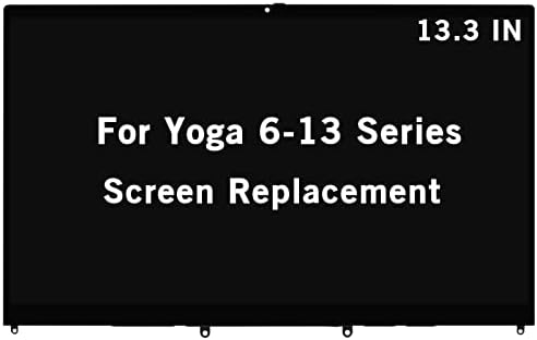 13.3" New Screen Replacement for Lenovo Yoga 6-13 6-13ARE05 6-13ALC6 82FN 82ND 5D10S39710 5D10S39754 FHD 1920x1080 IPS LCD Display Touch Screen Digitizer Assembly Bezel with Board