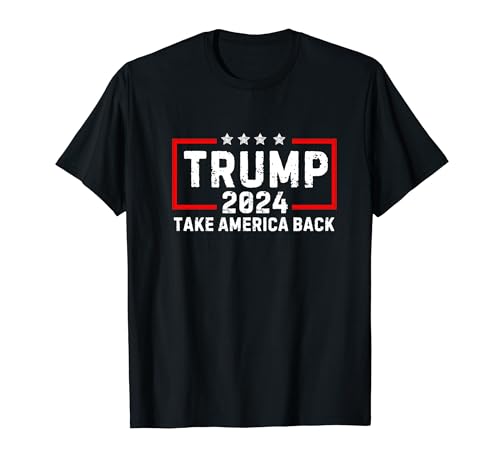 Donald Trump 2024 Take America Back Election - The Return T-Shirt