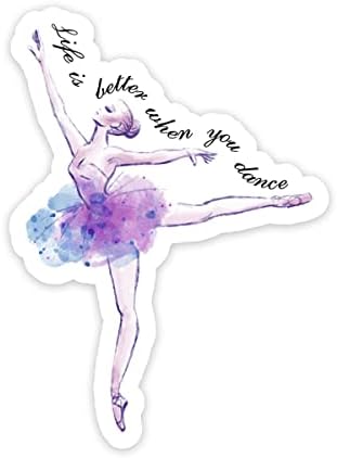 Life is Better When Dance Sticker, 2 Pack Clear Ballet Ballerina Gifts Stickers for Laptop Phone Water Bottles Car