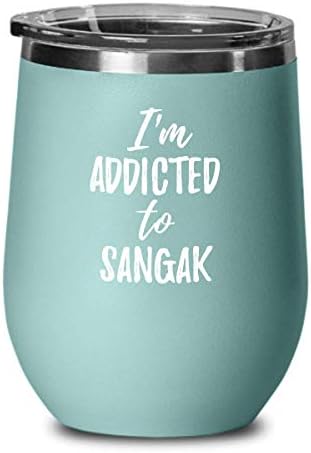 I'm Addicted To Sangak Wine Glass Funny Food Lover Gift Insulated Tumbler With Lid Teal