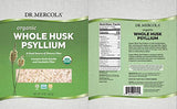 Dr. Mercola Organic Whole Husk Psyllium Dietary Supplement, 68 Servings (12 Ounces), Good Source of Dietary Fiber, Supports Digestive Health, Non GMO, Gluten Free, Soy Free, USDA Organic
