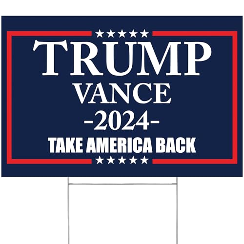 Factory Crafts Made In USA, Not China | Trump Vance 2024 Yard Sign | Take America back Blue lawn Rally Placard | Outdoor Decoration 18" x 12" Double Sided Print with H-Stake