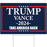 Factory Crafts Made In USA, Not China | Trump Vance 2024 Yard Sign | Take America back Blue lawn Rally Placard | Outdoor Decoration 18" x 12" Double Sided Print with H-Stake