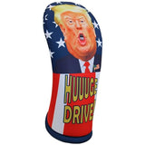 HUUUGE Drive! Trump 460cc Driver Golf Club Headcover - Easy On/Off, Made in USA by BeeJos - Golf Gift Accessory for 2024!