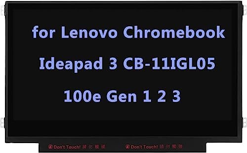 11.6" Screen Replacement for Lenovo Chromebook Ideapad 3 CB-11IGL05 N22 N23 100S 100e Gen 1 2 3 82BA 5D10X54254 LCD LED Display Panel HD 30 Pin (Side Brackets Non Touch)