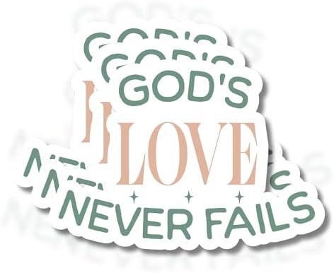 3PCS God’s Love Never Fails, Quote Stickers, Waterproof Vinyl Stickers for Water Bottle Laptop Book Kindle Phone Cup, Inspirational Decals for Teens Adults Students