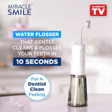 Miracle Smile | 3 Adjustable Pressure Settings | Water Flosser That Gently Cleans and Flosses in 10 Seconds