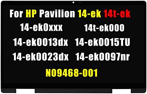 Screen Replacement for HP Pavilion x360 14-ek 14-ek0023dx 14-ek0015TU 14-ek0097nr 14-ek0013dx 14-ek0033dx N09468-001 LCD LED Touch Screen Display Panel FHD 1920x1080