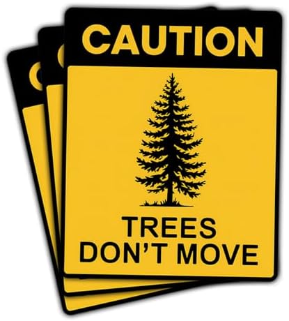 3 Pcs Caution Trees Don't Move Sticker Funny Road Mental Sign Stickers for Ski Snowboard Vinyl Decal Ski Helmet Stickers for Snowboarding Gear, Laptop, Car, Water Bottle, Gifts 3"x3"