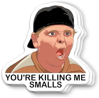 (3Pcs) The Ham Porter Sandlot Movie You're Killing Me Smalls Vinyl Sticker 3 Inch for Water Bottle, Tumbler, Laptop, Hat, Phone Case