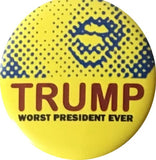 Anti-Trump Buttons - Anti President Trump pins - Set of 8, 2.25 inches