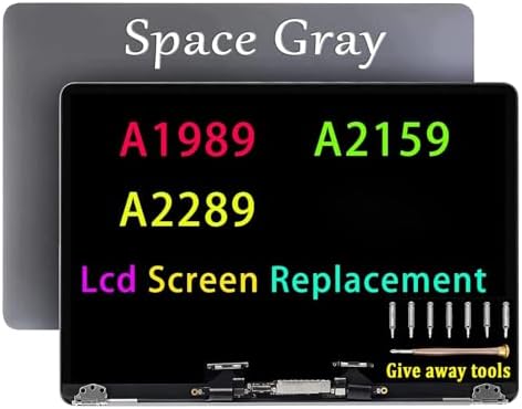 Screen Replacement Compatible with MacBook Pro A1989 A2159 A2289 Retina LCD Screen Display Assembly EMC 3358 3214 3301 3348 (Space Grey)