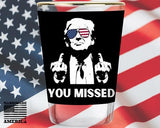 Trump Shot Glass - Assassination Attempt - MAGA Shot - Trump 2024 Shot Glass - Political Memorabilia Gift - Trump Supporter Souvenir - Make America Great Again - You Missed - Presidency Souvenir