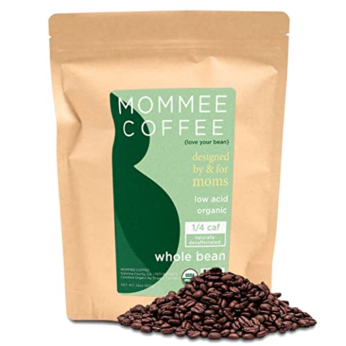 Mommee Coffee - Quarter Caf | Low Acid, Organic, Fair Trade, Water Processed | Whole Bean, 22oz.