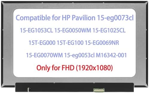 M16342-001 L47876-LD2 for HP Pavilion 15-EG 15T-EG 15-EG1053CL 15-EG1073CL 15-EG0050WM 15-EG1025CL 15T-EG000 15-eg0025cl 15-EG0069NR 15-EG0070WM LCD Screen Replacement Display FHD (Only for Touch)