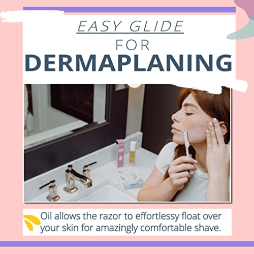 Dermaplaning Oil - Smooth Glide Skin Barrier Shave Oil for Women - Use with Dermaplaning Tool, Face Razor, Eyebrow Razor, Microblades for Face - Softens Area Pre Shave & After Shave