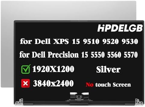Screen Replacement for Dell XPS 9500 9510 9520 9530 Precision 5550 5560 5570 LCD Display Screen Assembly 1920x1200 IPS 15.6 inch Non-Touch Screen Colour Silver
