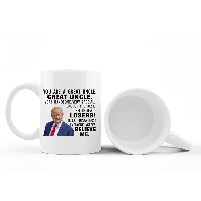 Donald Trump Mug, You are A Really Great Uncle - Fathers Day Xmas Birthday Novelty Prank Gifts for Men, Uncle from Nephew, Niece - birthday gift Ideas for Men - Funny Coffee Mugs 11oz Tea Cup