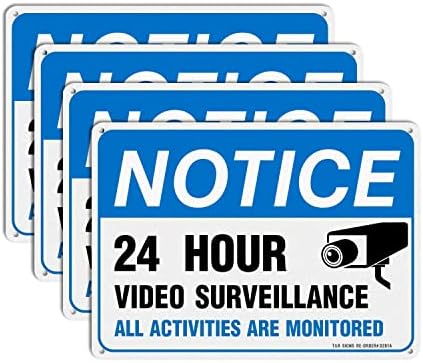Video Surveillance Sign, All Activities are Monitored - 4 Pack - 7 x 10 Inches Rust Free .040 Aluminum Reflective - UV Protected, Waterproof, Weatherproof and Fade Resistant - 4 Pre-drilled Holes