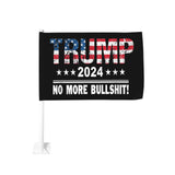 Trump 2024 No More Bullshit Car Flag 12x18 Double-Sided Printing Flags For Car Outdoor Sports Waterproof