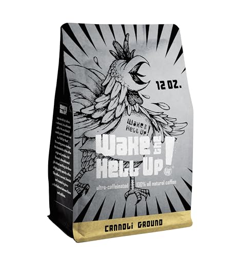 Wake The Hell Up! 12oz Ultra-Caffeinated Cannoli Ground Coffee, Low Acid, Medium-Dark Roast