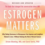 Estrogen Matters