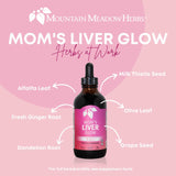 Mountain Meadow Herbs Mom's Liver Glow, Advanced Detoxifier and Regenerator to Support Liver Health and Function - 4 oz - for a Happy Liver