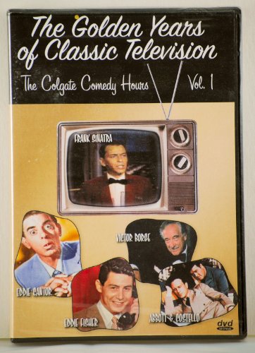The Golden Years Of Classic Television: The Colgate Comedy Hours Vol 1