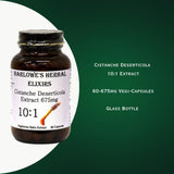 Barlowe's Herbal Elixirs Cistanche Extract - Cistanche Deserticola - 10:1 Extract - 675mg - 60 Veggie Capsules