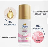 Dove Radiant + Care : Deodorant Serum with 3% Niacinamide + 10x colllagen for even tone + Deep Renew