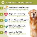 Wholistic Pet Organics Canine Complete: Multivitamin for Dogs - Organic Homemade Dog Food Supplement - Dog Multivitamin Powder with Probiotics Healthy Immune System Nutritional Supplement for All Ages