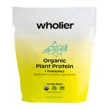 wholier Organic Plant Protein + Prebiotics. 21g of Vegan Protein. 5g of Fiber. Psyllium Husk + Green Banana for Digestion. No Natural Flavors, Gums or Fillers. Vanilla Bean