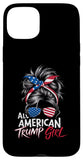 iPhone 15 Plus All American Trump Girl Messy Bun Trump Women Supporter 2024 Case