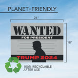 Swift Signs - Trump Wanted for President Yard Sign - MAGA Patriotic Slogan - Presidential Election 2024 Republican Outdoor Decor for Home, Window or Office - Durable Lawn Sign with H-Stake - Weatherproof, Corrugated Plastic 24x18 inches