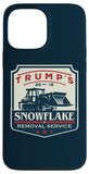 iPhone 13 Pro Max Trump's Snowflake Rmoval Service Funny Donald Trump 2024 Case