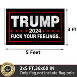 Trump 2024 Flag 3x5 Outdoor Double Sided 3 Ply Heavy Duty Fuck your feeling Trump Flags Banner for Outside with 2 Brass Grommets UV protection Fade Resistant for Rooms Outdoor Indoor Decoration Banner