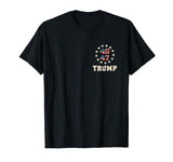 Trump 2024 Flag (On Back) Take America Back Trump Flag 45 47 T-Shirt