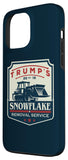 iPhone 13 Pro Max Trump's Snowflake Rmoval Service Funny Donald Trump 2024 Case