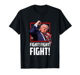 Donald Trump Fight Fighting Fighters Supporters Americans T-Shirt