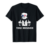 You Missed Shot Republican Pro Trump, President 2024 T-Shirt