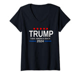 Womens Trump 2024 Take America Back Election The Return V-Neck T-Shirt