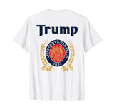 Trump A Fine Convicted Felon 2024 Beer (on back) T-Shirt