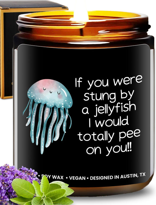 Funny Friendship Candle, If You were Stung by a Jellyfish, Funny Gifts for Friends Adult Humor, Best Friends Gifts for Friends Women Unique, Birthday, Christmas, Gift-Ready