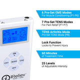 iReliev TENS + EMS Combination Unit Muscle Stimulator for Pain Relief & Arthritis & Muscle Strength - Treats Tired and Sore Muscles in Your Shoulders, Back, Ab's, Legs, Knee's and More