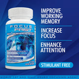 Focus Fast Brain Supplement - Improve Working Memory, Enhance Focus, Boost Cognition in as Little as 1 Hour. Caffeine/Stimulant Free Nootropic