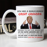 LXQM You Are A Great Grandpa Trump Mug, Grandpa Trump Tea Cup, Funny Trump Cup, Grandpa Gifts, Grandpa Mug, Retired Gifts Christmas Gifts Birthday Gifts Gag Gifts for Grandpa, 11oz Novelty Coffee Mug