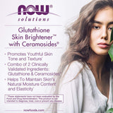 NOW Solutions, Glutathione Skin Brightener with Ceramosides®, Moisturizing and Illuminating, 30 Veg Capsules