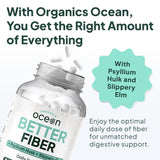 Organics Ocean Better Fiber - Daily Fiber Supplement - Soften Stool for Effortless Bowel Movements - with Psyllium Hulk and Slippery Elm - 90 Capsules