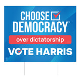 Choose Democracy Over Dictatorship Vote Harris Yard Sign | Anti-Trump Yard Sign | Home-Based Family Business