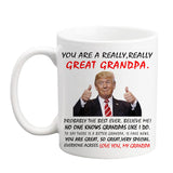 LXQM You Are A Great Grandpa Trump Mug, Grandpa Trump Tea Cup, Funny Trump Cup, Grandpa Gifts, Grandpa Mug, Retired Gifts Christmas Gifts Birthday Gifts Gag Gifts for Grandpa, 11oz Novelty Coffee Mug